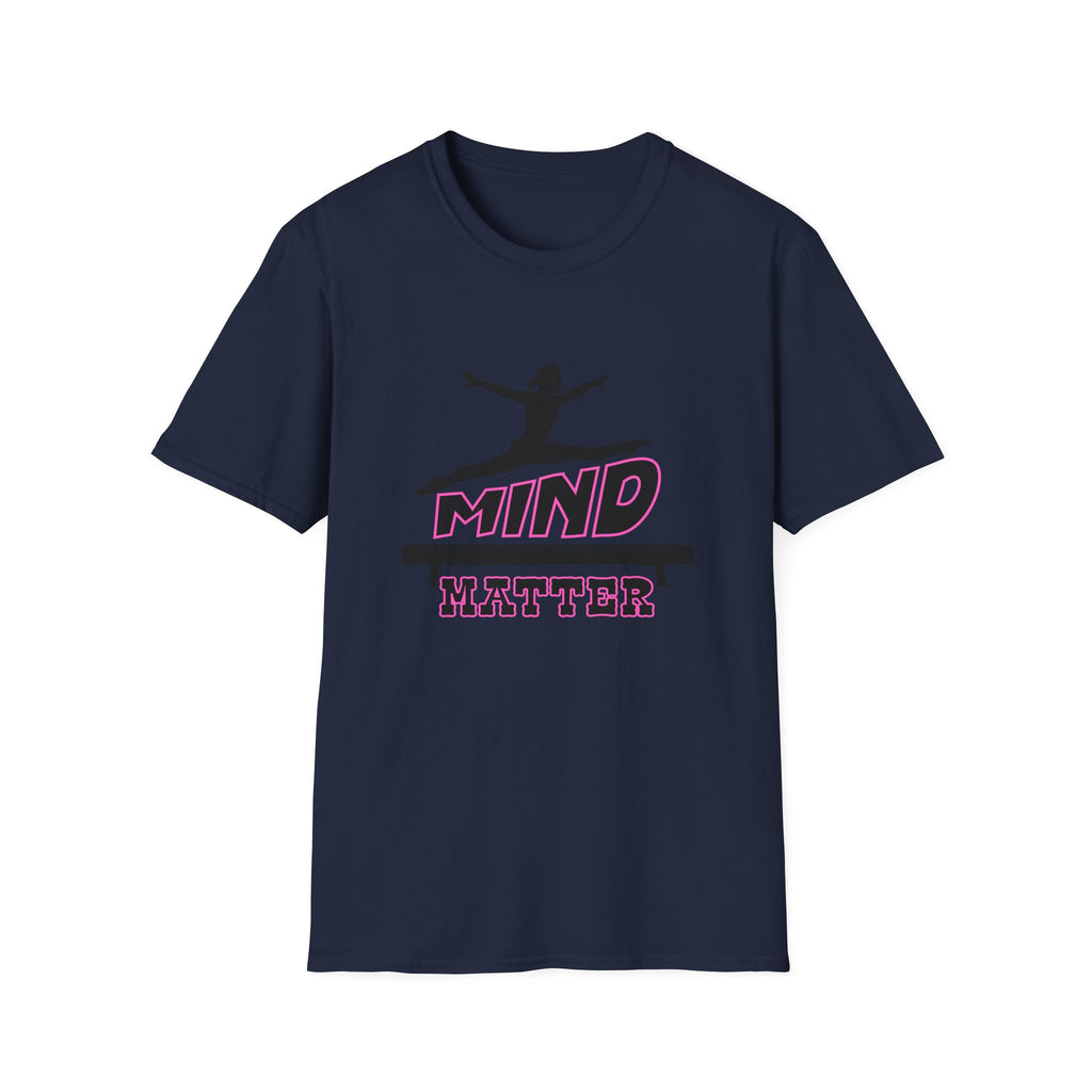 Mind over Matter  — Gymnastics & Dance Inspiration Tee