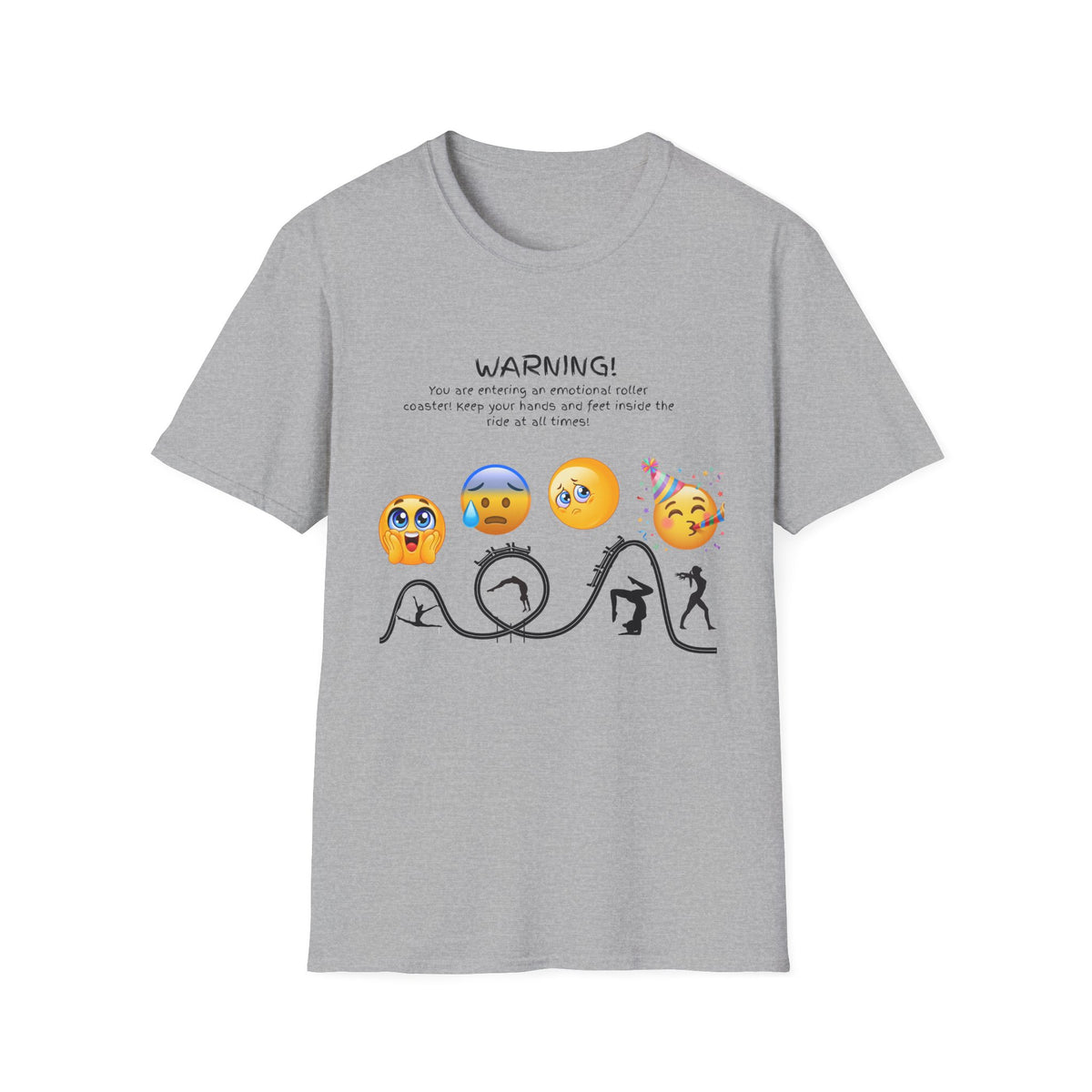 Unisex T‑Shirt — "WARNING! You are entering an emotional roller coaster" Emoji Graphic Tee