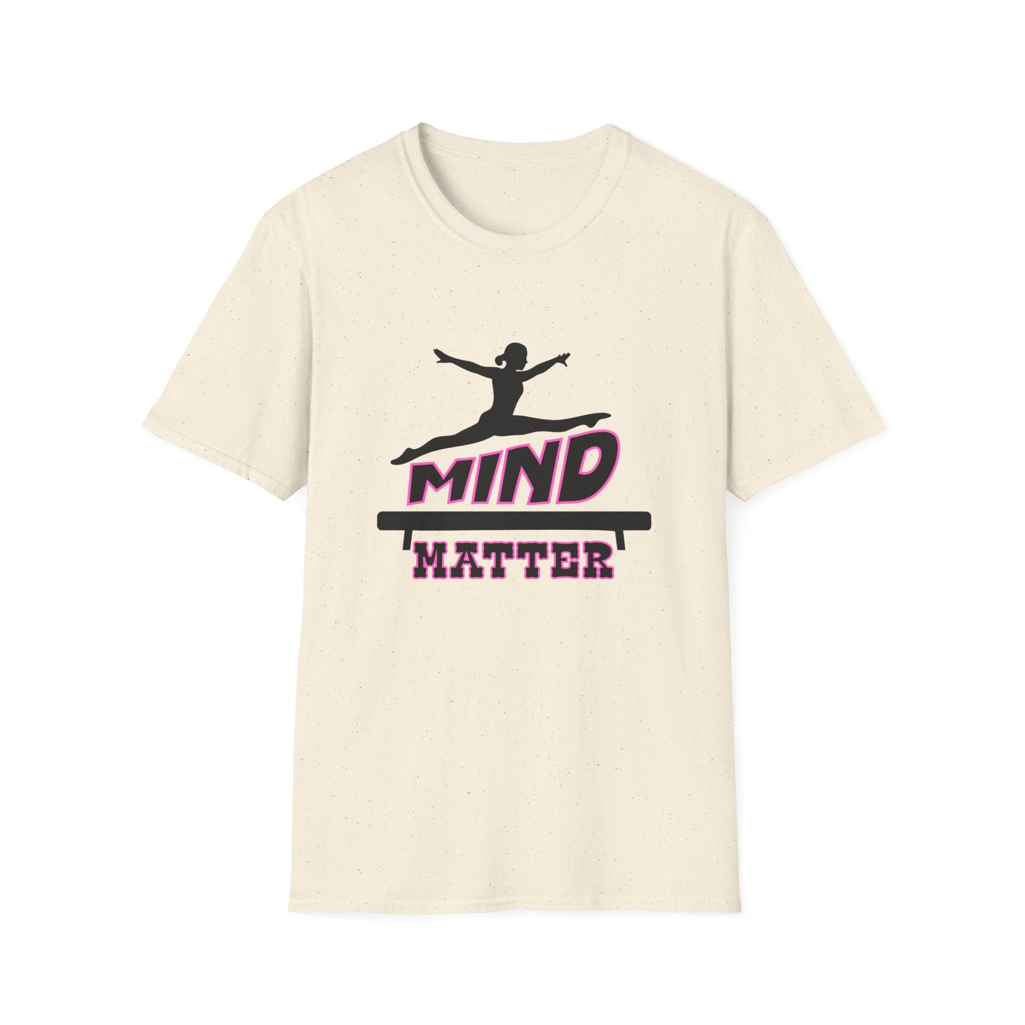 Mind over Matter  — Gymnastics & Dance Inspiration Tee