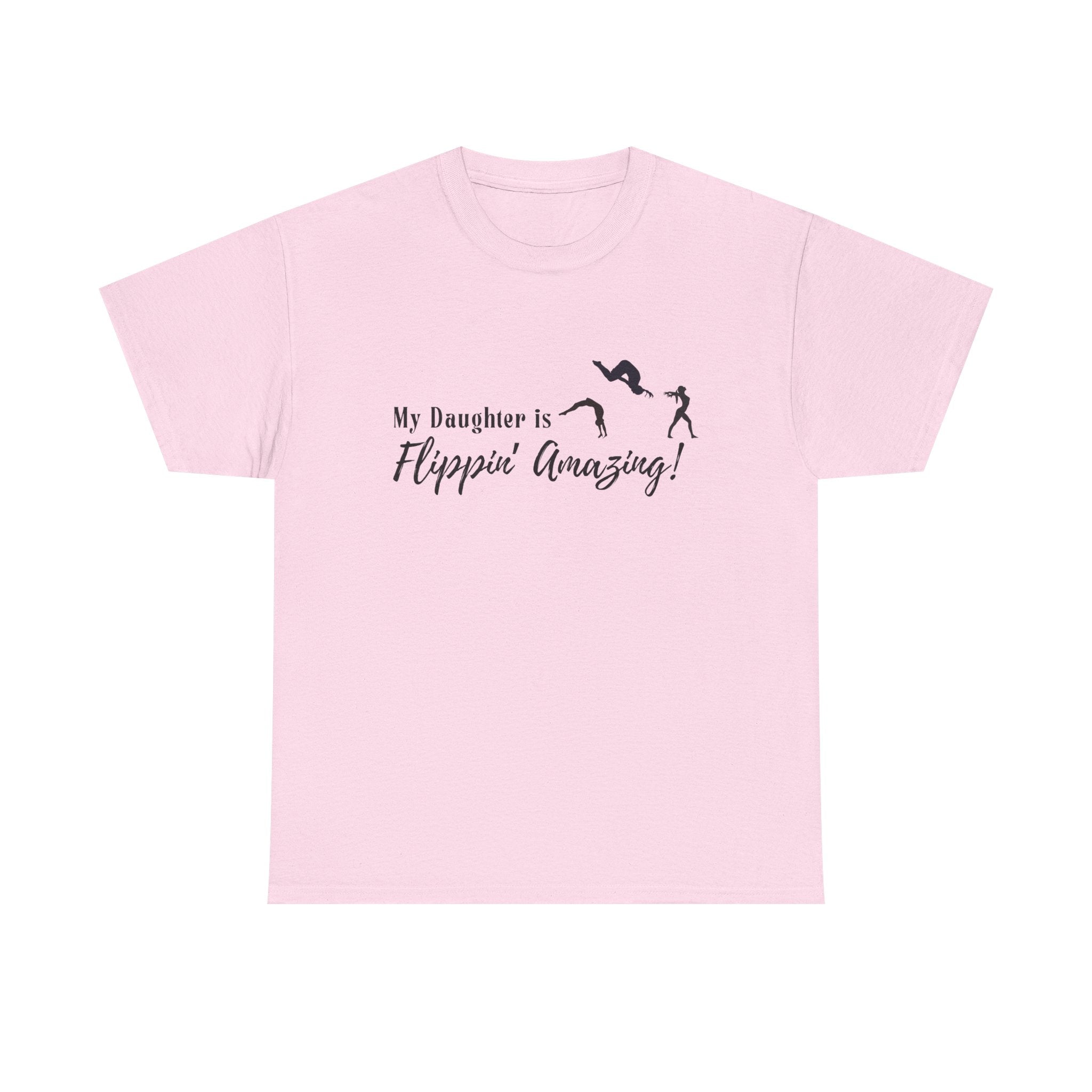 Gymnastics Tee - "My Daughter is Flippin' Amazing!" Athletic T-Shirt