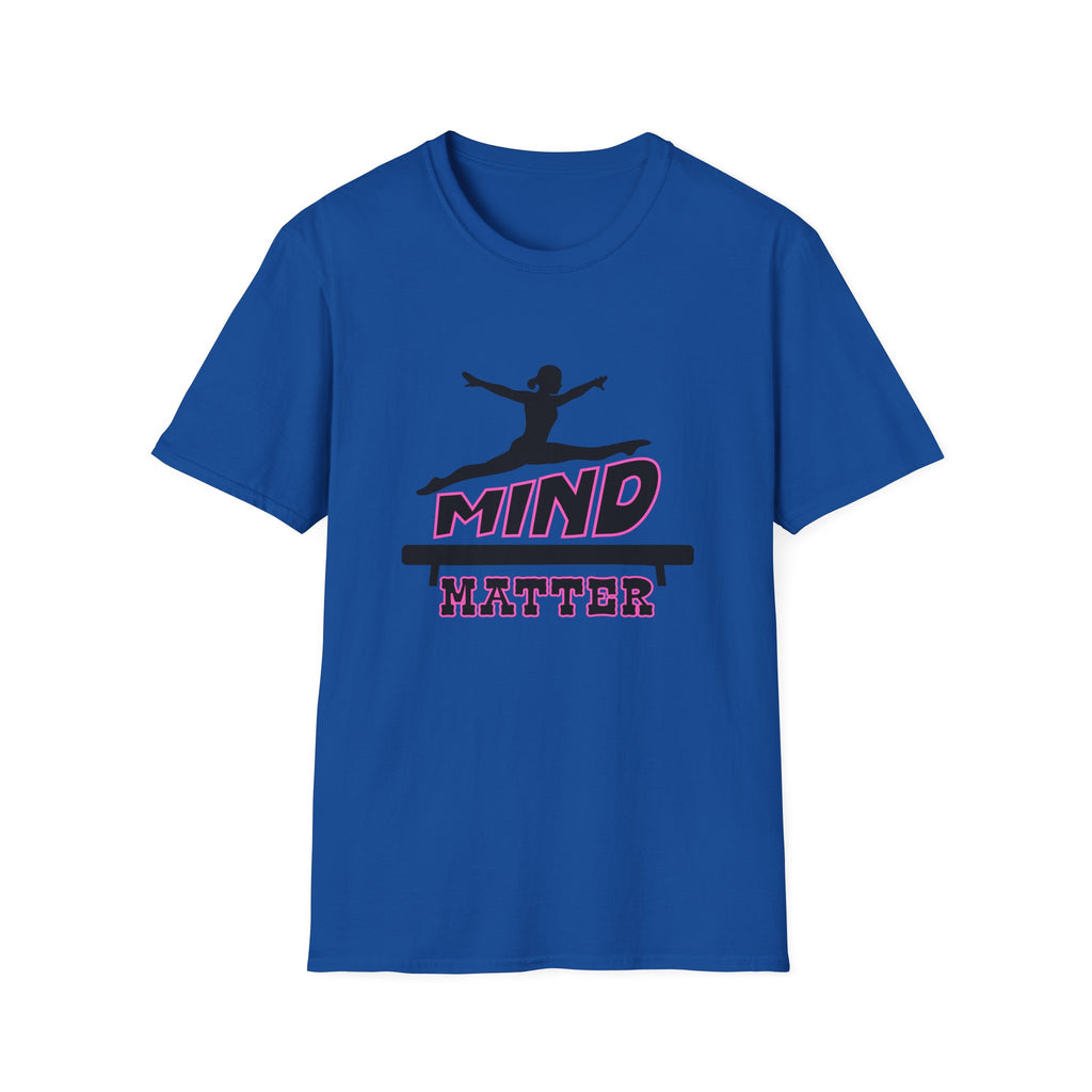 Mind over Matter  — Gymnastics & Dance Inspiration Tee