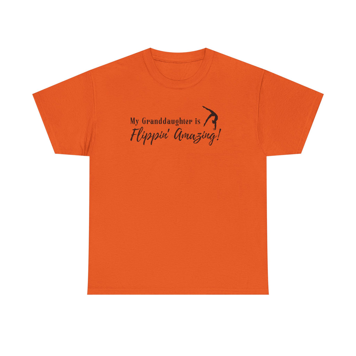 Granddaughter Gymnast T‑Shirt — “My Granddaughter is Flippin’ Amazing!”