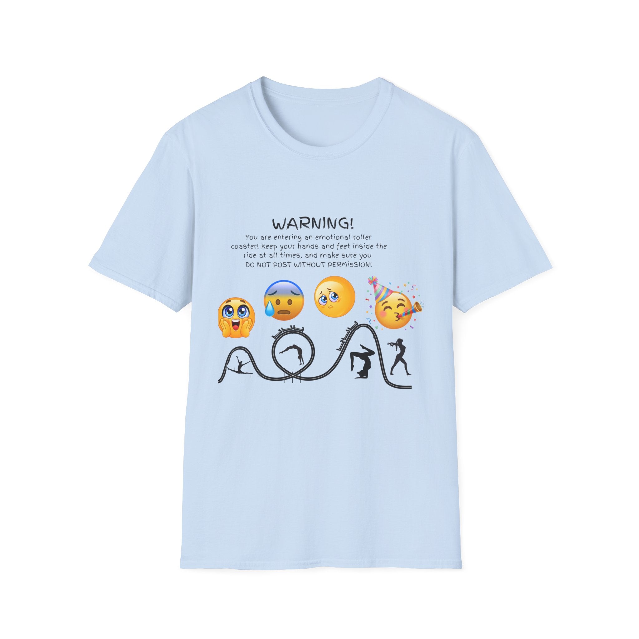 Unisex T‑Shirt — "WARNING! You are entering an emotional roller coaster" Emoji Graphic Tee