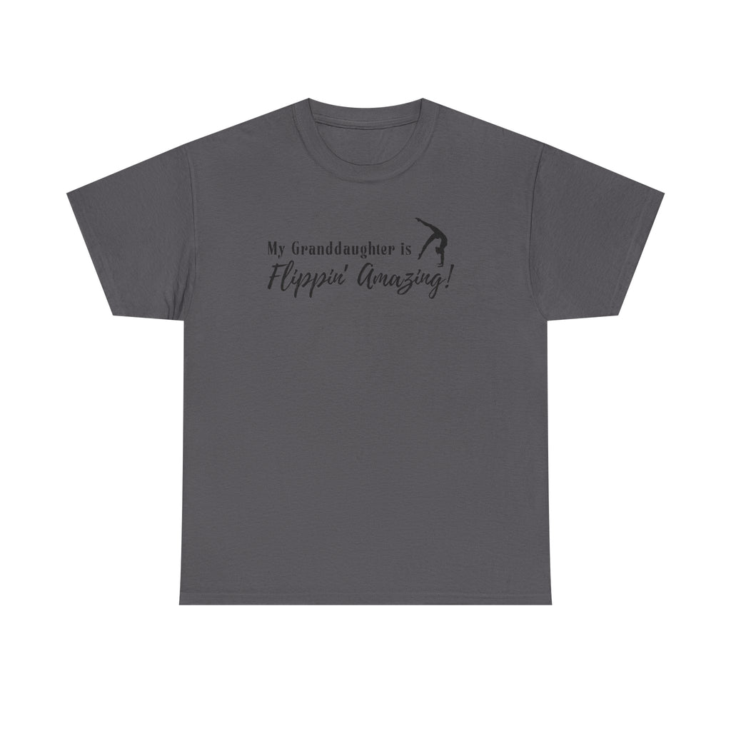 Granddaughter Gymnast T‑Shirt — “My Granddaughter is Flippin’ Amazing!”