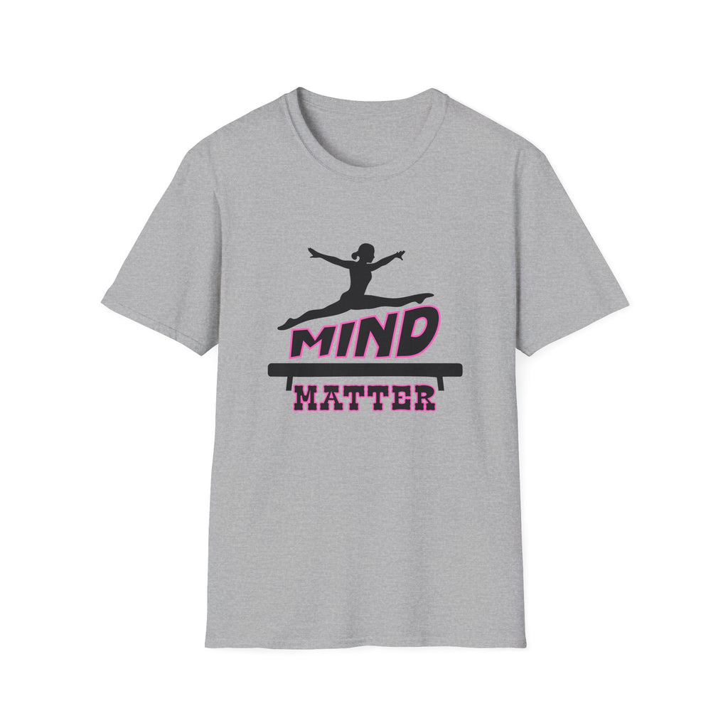 Mind over Matter  — Gymnastics & Dance Inspiration Tee