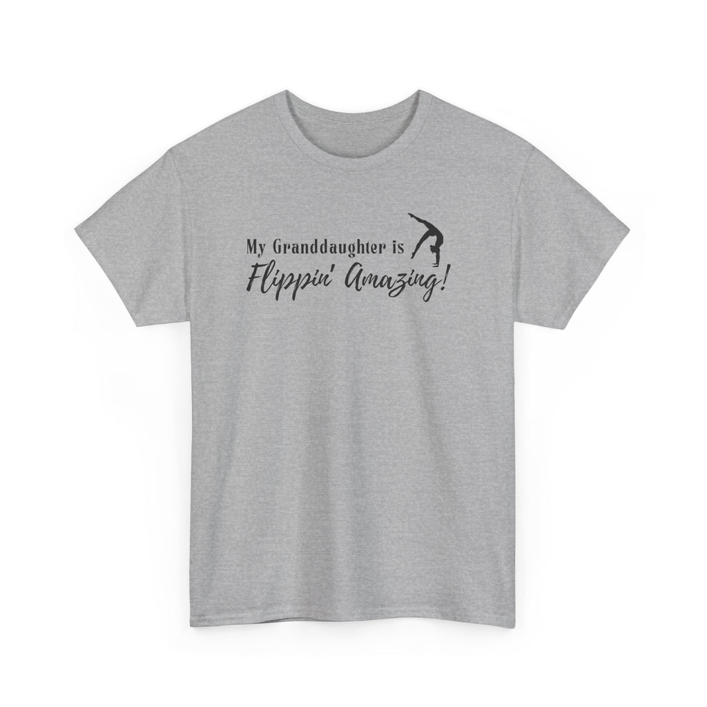 Granddaughter Gymnast T‑Shirt — “My Granddaughter is Flippin’ Amazing!”